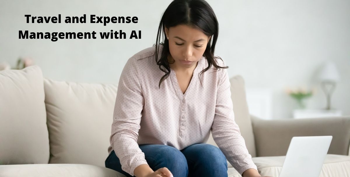 Travel and Expense Management with AI – Automated Reports, Fraud Detection, and Compliance Management