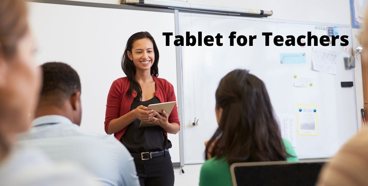 Top 10 Great Tablets for Teachers