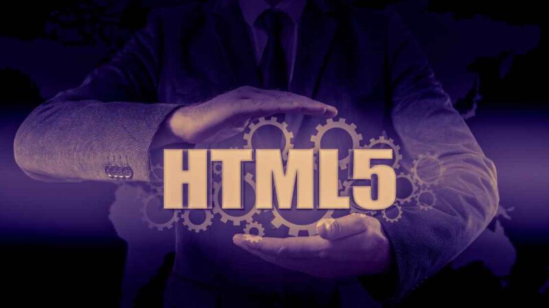 A Closer Look at HTML5 and It’s Uses