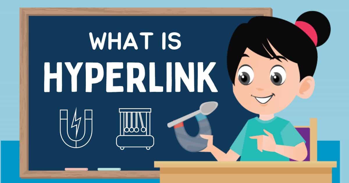 What is a Hyperlink and its Definition?