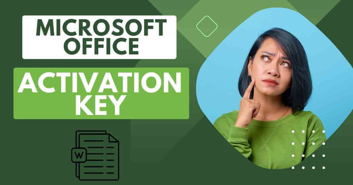 Microsoft Office Activation Product Key 365 Free [100% Working]