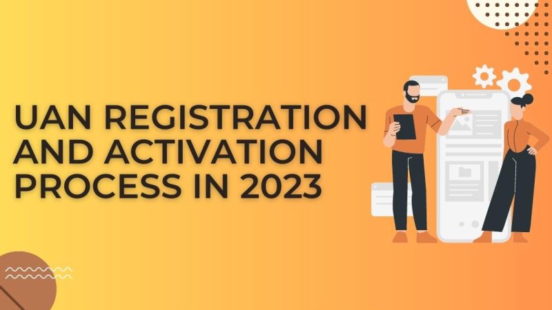 UAN Activation and Registration Process in 2023